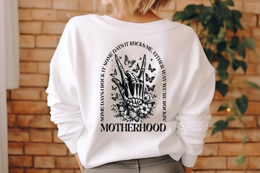 Some Days Motherhood Sweatshirt